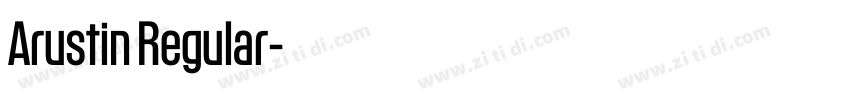 Arustin Regular字体转换 Arustin Regular字体转换